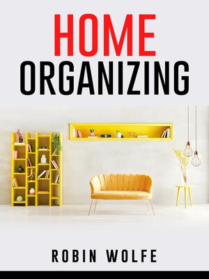 cover image of HOME ORGANIZING